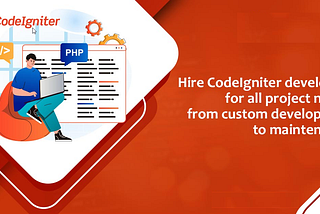 Get CodeIgniter Development Services From India