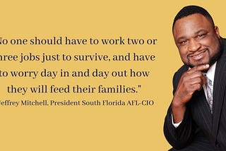 Florida’s Low-Wage Workers Need and Deserve a Raise!