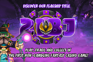 21BJ: A Revolutionary Non-Gambling Fantasy Casino Game