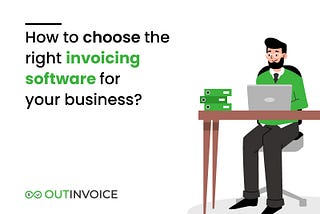 How to choose the right invoicing software for your business