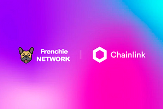 Frenchie Network Integrates Chainlink VRF to Distribute Verifiably Fair Community Rewards