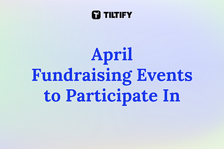 April 2024 Fundraising Events