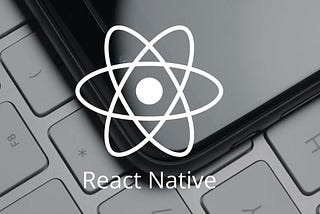 React Native: Write Once, Run Anywhere?