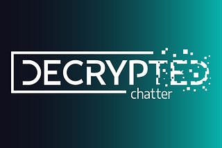 Decrypted Chatter: Episode 1: “The man, the myth, the legend” — talking threats and securing your…