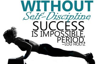 How To Master The Art Of SELF DISCIPLINE