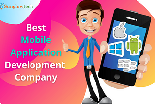 Best Mobile Application Development Company in India