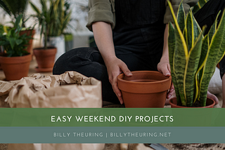 Billy Theuring on Easy Weekend DIY Projects | Phoenix, Arizona