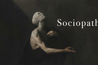 Raising the Ruthless: What Happens When Sociopaths Become Society’s Role Models?