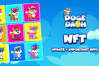 Doge Dash NFT: Ready for a unique set of NFTs?