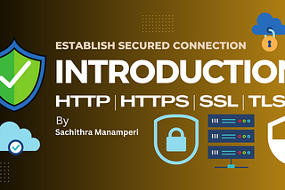 Understanding HTTP, HTTPS, SSL and TLS