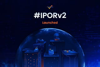 IPOR v2: Multiple Protocol Upgrades, New ETH Rate Markets, and Yield Opportunities