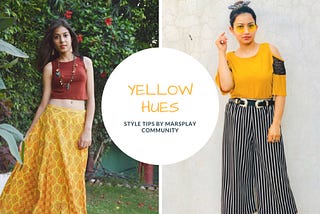 6 Tips To Style Yellow This Summer Season