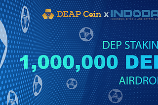 【Indodax×DEAPcoin Collaboration Part 2】