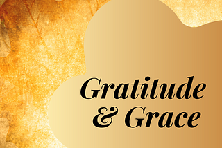 Gratitude and Grace 2020