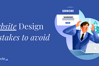 Website Design mistakes to avoid in 2021 — hostcodelab technologies