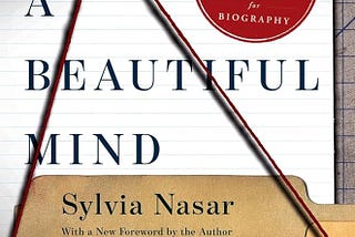 A Beautiful Mind by Sylvia Nasar