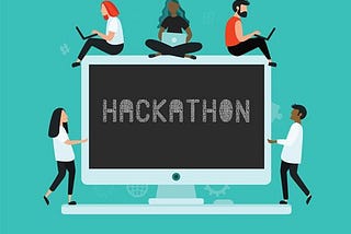 How to Approach Your First Hackathon