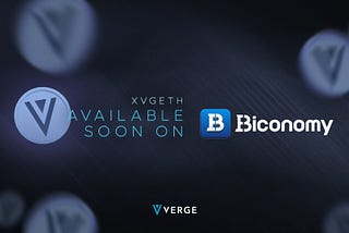 Verge Currency Forges New Paths: Biconomy Exchange Listing Opens Doors to Accessibility