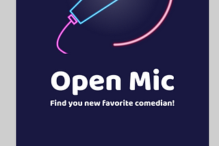 “Open Mic” — Find Your New Favorite Comedian