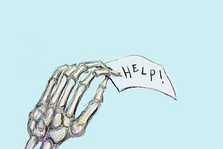 skeletal hand holding a help sign!