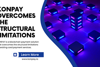 KONPAY Overcomes the Structural Limitations