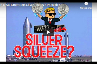 How a Silver Short Squeeze could make you Wealthy, Part 1