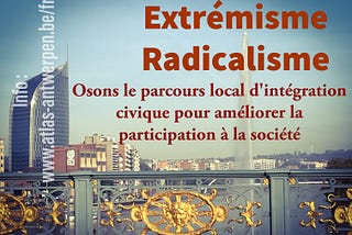 Des idées pour Liège : Lutte contre la radicalisation