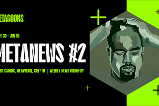 MetaNews #2: Kanye dives on Web3; OpenSea Insider-Trading Issue 👀