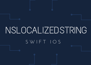 Using the NSLocalizedString macro: Swift iOS