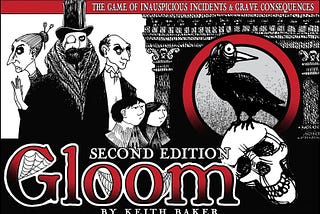 Games at a Glance: Gloom