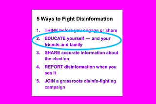 5 Ways to Fight Disinformation, with a circle around “Educate yourself — and your friends and family”