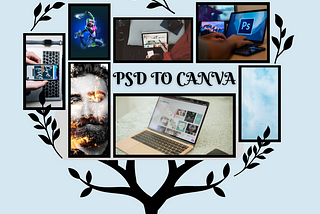 How To Edit The PSD File In Canva ?
