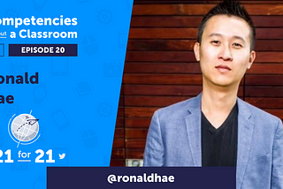 S2E20 — Ronald Hae — 21st-Century Skills — Financial Literacy