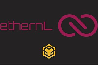 Introducing ethernL: A multi-chain Gaming Platform leveraging the power of the BNB Smart Chain…