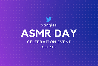 International ASMR Day