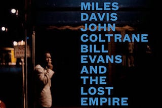Review of 3 Shades of Blue: Miles Davis, John Coltrane, Bill Evans, and the Lost Empire of Cool by…