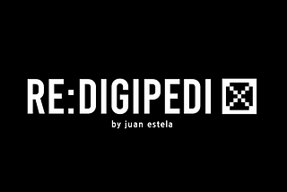 RE:DIGIPEDI