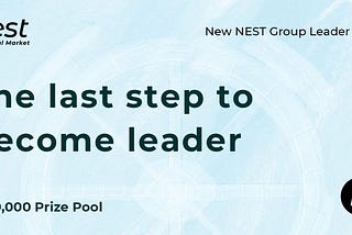 New NEST Protocol Group Leader Plan