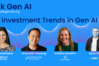 Talk Gen AI: Investment Trends in Generative AI