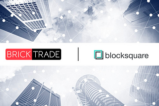 Bricktrade joins forces with Blocksquare in a strategic partnership to bring the real-estate…