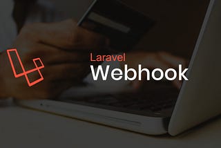 Send webhooks with your Laravel application