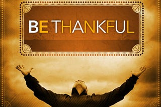 Thankfulness