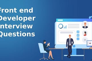 Front End Interview Series-Part 3