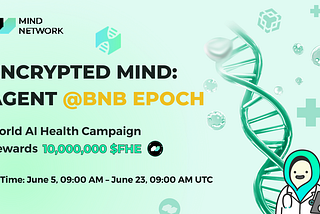 World AI Health Hub Launches on BNB Chain with 10M $FHE Rewards