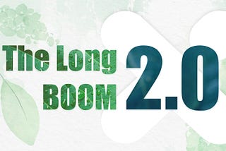 The long boom 2.0: the next economic shift must be nature-centric