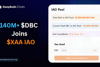 DBC Ecosystem Milestone; Over 140 million DBC Participating in XAA IAO as deadline hits