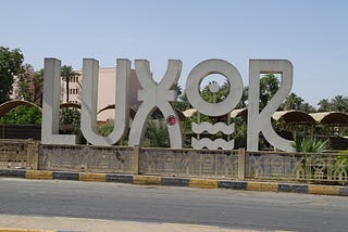 An Egyptian Odyssey — Part 3 — Luxor And More