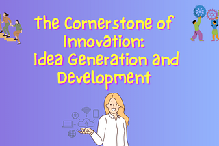 The Secret of Innovation!