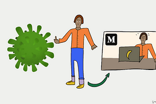 An illustrative figure showing the virus the middle finger. A rectangular comic screen on the right shows a happier figure behind a Banana laptop writing on Medium