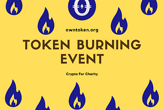 The OWN Token Burn Event, And What You Need To Know As An Investor